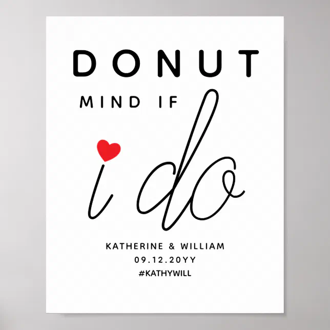 Donut Mind if I Do Sign for Wedding Snacks | Zazzle
