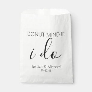 Donut mind if I  do wedding favor candy Custum Favor Bag