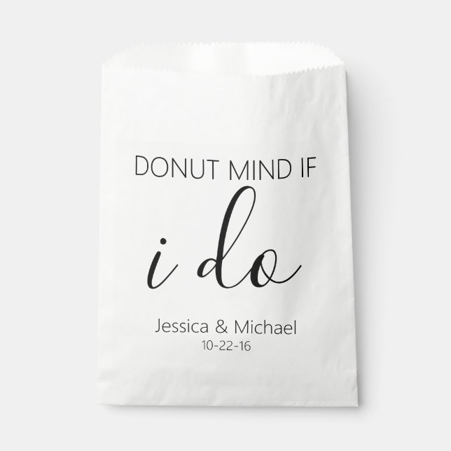 Donut mind if I  do wedding favor candy Custum Favor Bag (Front)
