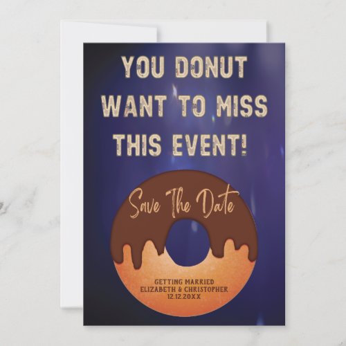 Donut Miss This Event Neon Wedding Save The Date Invitation