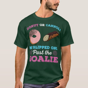 Donut or Cannoli Funny Gender Reveal Pregnancy Ann T-Shirt