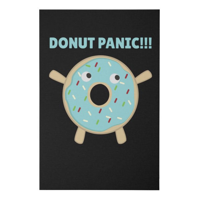 Donut Panic - Funny Pun With Donuts Faux Canvas Print (Front)