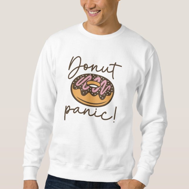 Donut Panic Sweatshirt (Front)