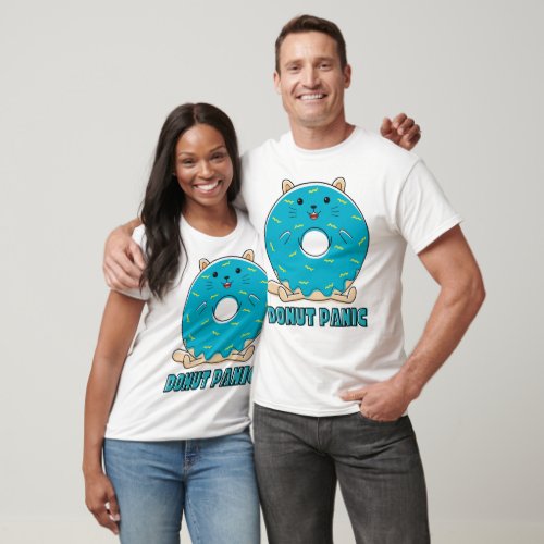 Donut Panic Sweet Treat    Funny Foodie Gift T_Shirt