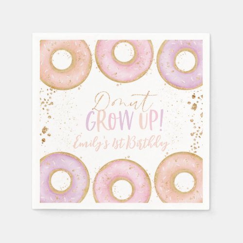 Donut Pink Gold 1st Birthday Napkins Donut Grow Up