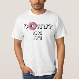 Donut pun! v1 T-Shirt