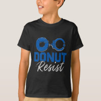 Donut Resist Funny Cop Law Enforcement Police Appr