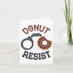 Donut Resist Handcuffs Law Enforcement Police Offi Card