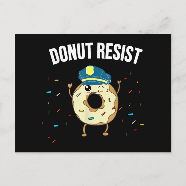 Donut Resist Meme Funny Police Officer Support The Postcard (Front)