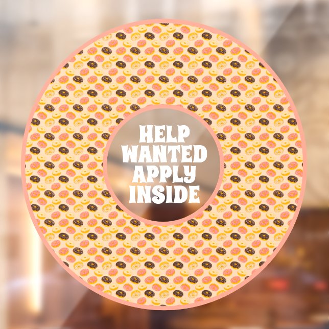 Donut Shop Help Wanted Apply Inside Donut Hole  Window Cling (Sheet 2)