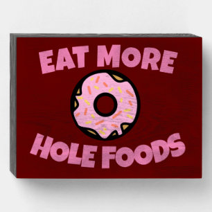 DONUT SHOP HOLE FOODS FUNNY WOOD WALL SIGN