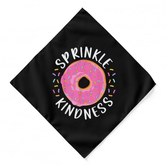 Donut Sprinkle Kindness Funny Girls Women Doughnut Bandana (Front)
