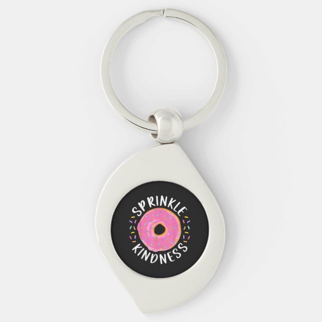 Donut Sprinkle Kindness Funny Girls Women Doughnut Keychain (Front)