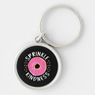 Donut Sprinkle Kindness Funny Girls Women Doughnut Keychain