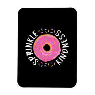 Donut Sprinkle Kindness Funny Girls Women Doughnut Magnet