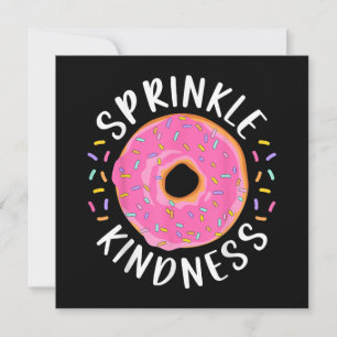 Donut Sprinkle Kindness Funny Girls Women Doughnut Save The Date