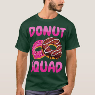 Donut Squad Donuts T-Shirt