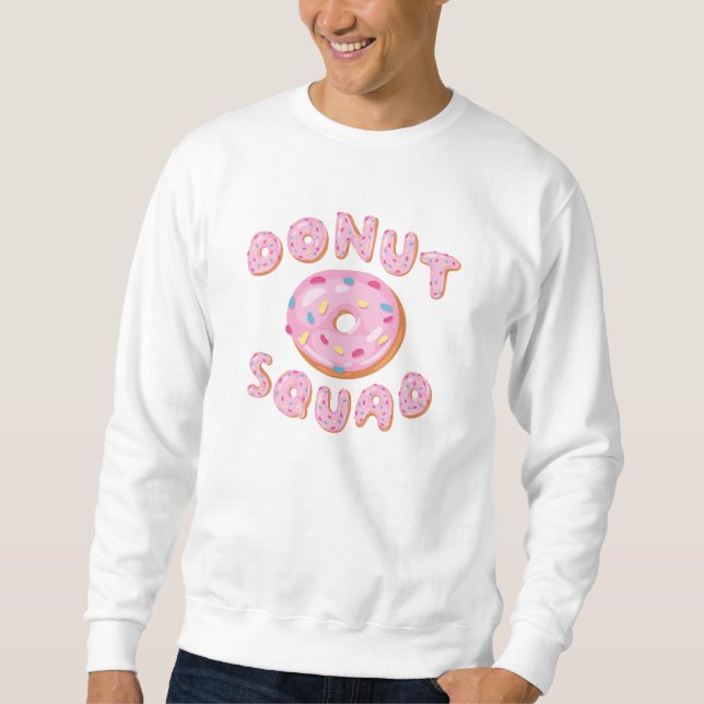 Donut Squad Sweatshirt (Front)