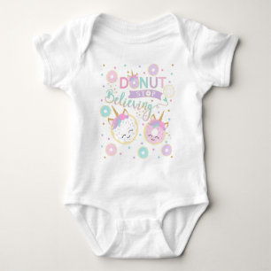Donut Stop Believing Baby Bodysuit