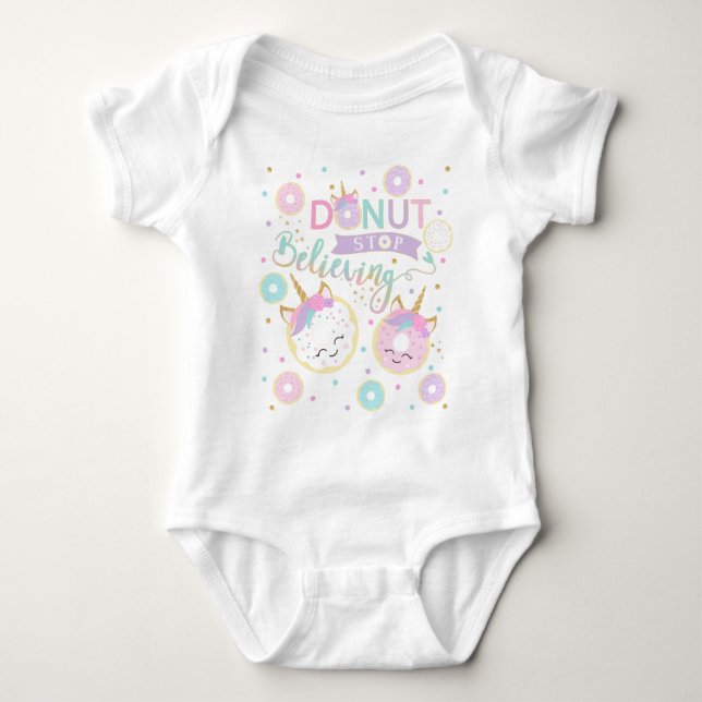 Donut Stop Believing Baby Bodysuit (Front)