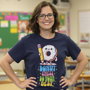 Donut Stress Do Your Best Groovy Teacher Test Day T-Shirt