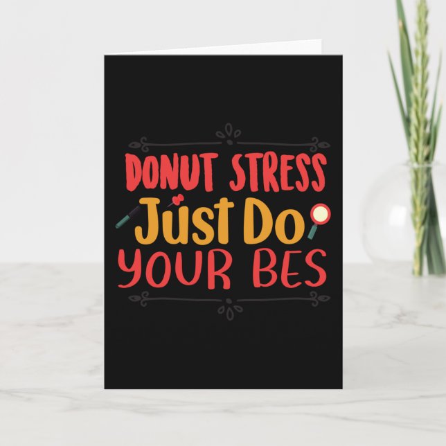 Donut Stress Just Do Your Bes Card (Front)