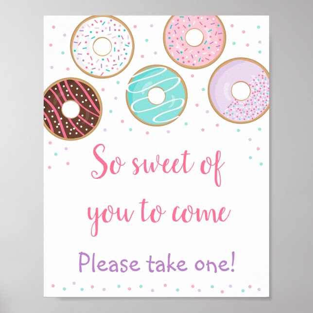 Donut Sweet Of You To Come Birthday Favor Sign (Front)