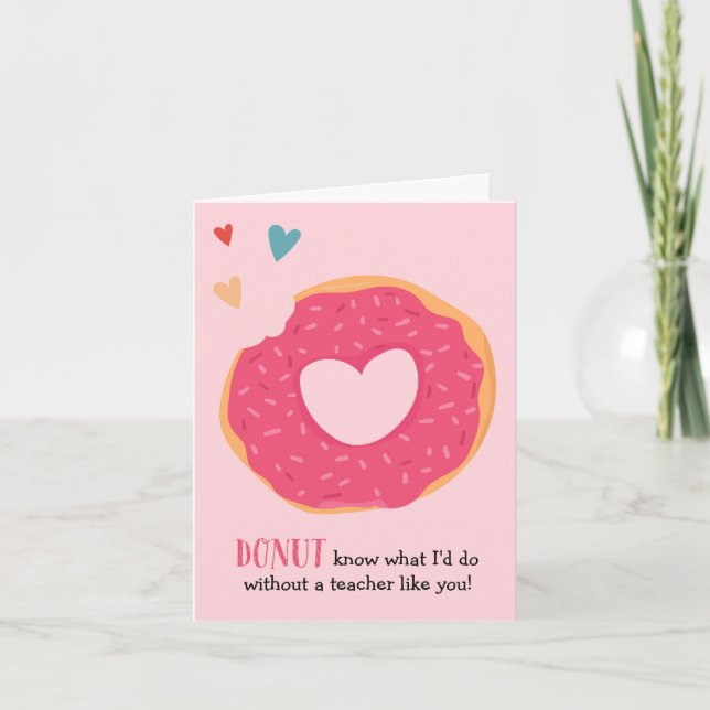 Donut Valentine Holiday Teacher Card (Front)