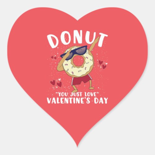 Donut Valentines Day Quote Heart Sticker