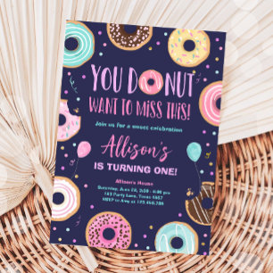 Donut Want To Miss This Pink Sweet Girl Birthday I Invitation
