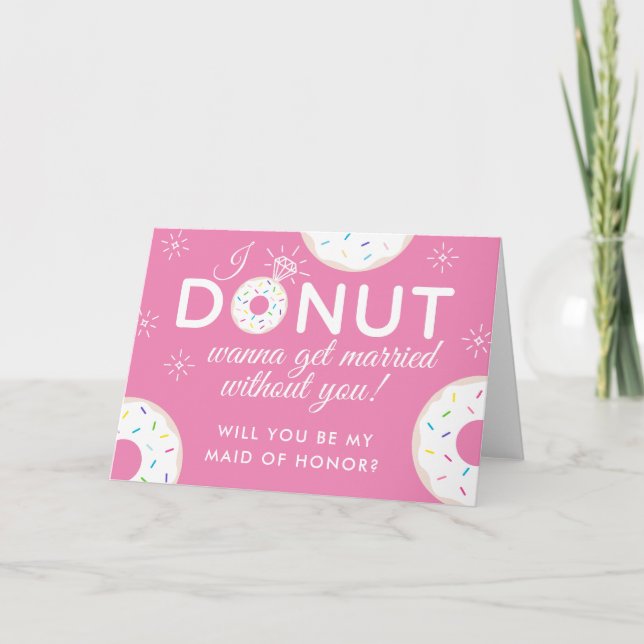 Donut "Will you be my Maid of Honor?" Card Pink (Front)
