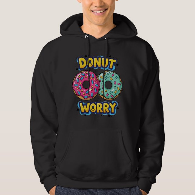 Donut Worry Adult Pullover (Front)