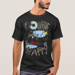 Donut Worry Be Happy animal pirate birthday T-Shirt