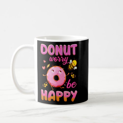 Donut Worry Be Happy Cute Girl Women Mom Retro  Coffee Mug