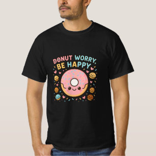 Donut Worry Be Happy – Cute Kawaii Donut T-Shirt