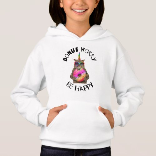 Donut Worry Be Happy Donut Lover Hoodie