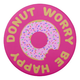 Donut Worry Be Happy Eraser