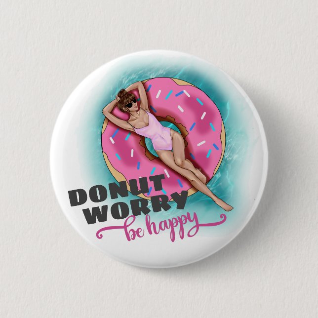 Donut Worry Be Happy Fun Pool Float Button (Front)