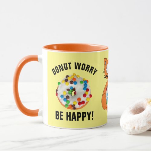 Donut Worry Be Happy Funny Doughnut Lovers Mug