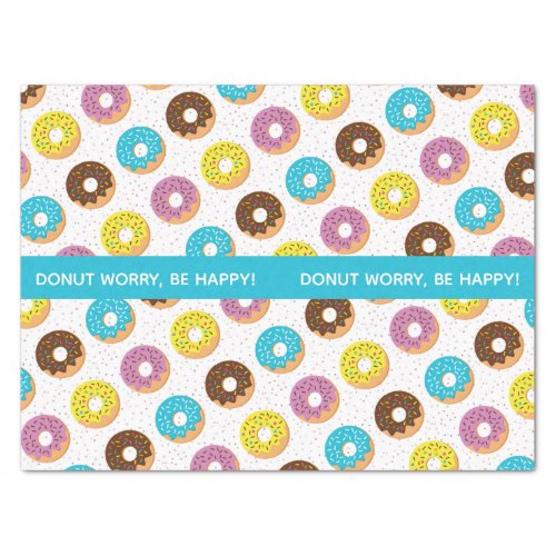 donut worry be happy pastel_color with sprinkles tissue paper