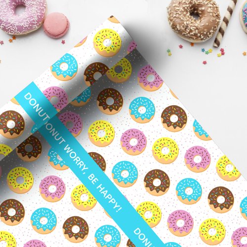 donut worry be happy with sprinkles wrapping paper