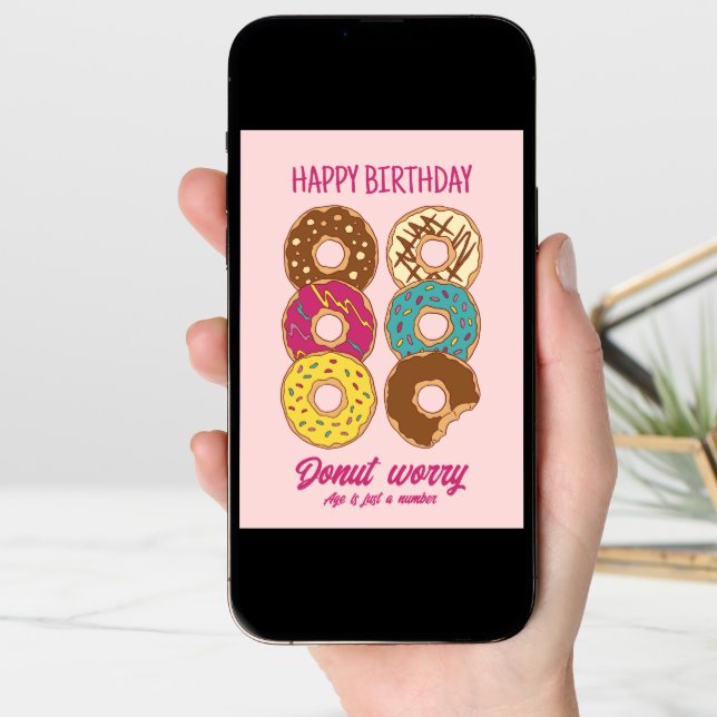 Donut Worry Funny Getting Old Happy Birthday Card (Front Digital)
