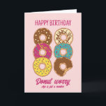 Donut Worry Funny Getting Old Happy Birthday Card<br><div class="desc">Funny and cute birthday card for those who love puns and humor. Perfect way to wish your friends and family happy birthday.  Visit our store for more birthday card collection. You'll find something cool,  humorous and sometimes sarcastic birthday cards for your special someone.</div>