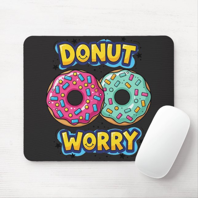 Donut Worry Mousepad (With Mouse)
