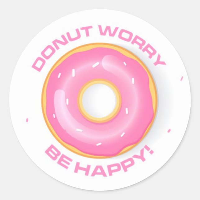 Donut Worry Stickers (Front)