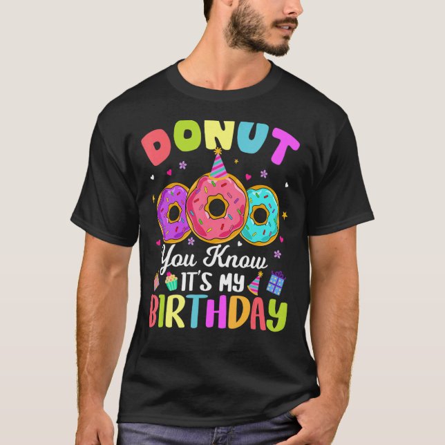 Donut You Know Its My Birthday Kids Boy Girl T-Shirt (Front)