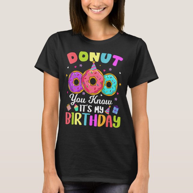 Donut You Know Its My Birthday Kids Boy Girl T-Shirt (Front)