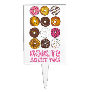 Donuts About You Love Valentine's Day Doughnuts Cake Topper