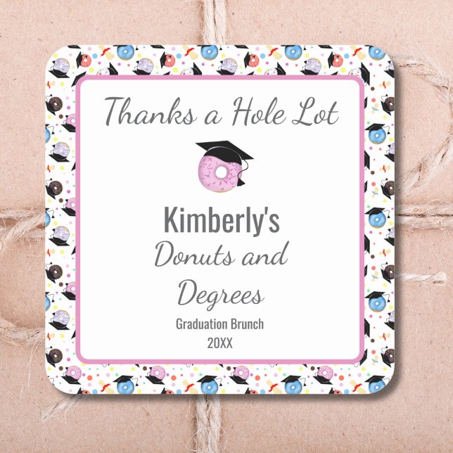 Donuts and Degrees Graduation Brunch Thank You Square Sticker (Creator Uploaded)