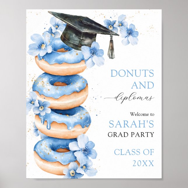 Donuts and Diplomas Graduation Welcome Sign Poster (Front)